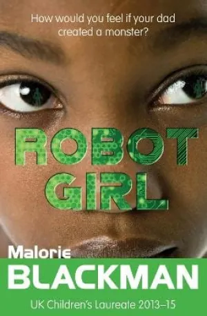 , Matthew Griffin Malorie Blackman: Robot Girl [2023] paperback