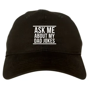 Ask Me About My Dad Jokes Mens Dad Hat