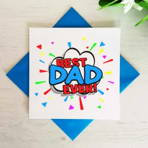 Best Dad Ever Greetings Card