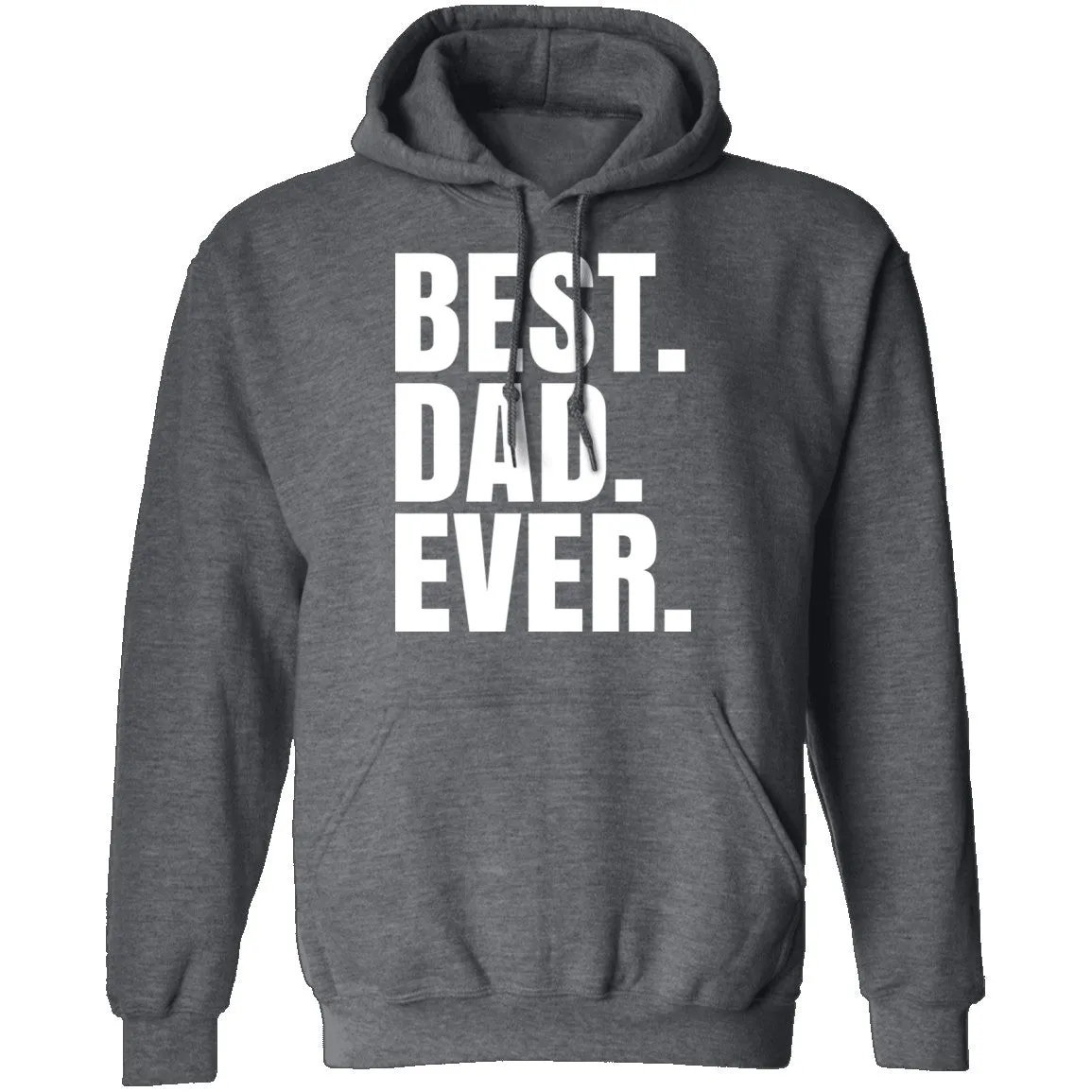 Best Dad Ever T-Shirt