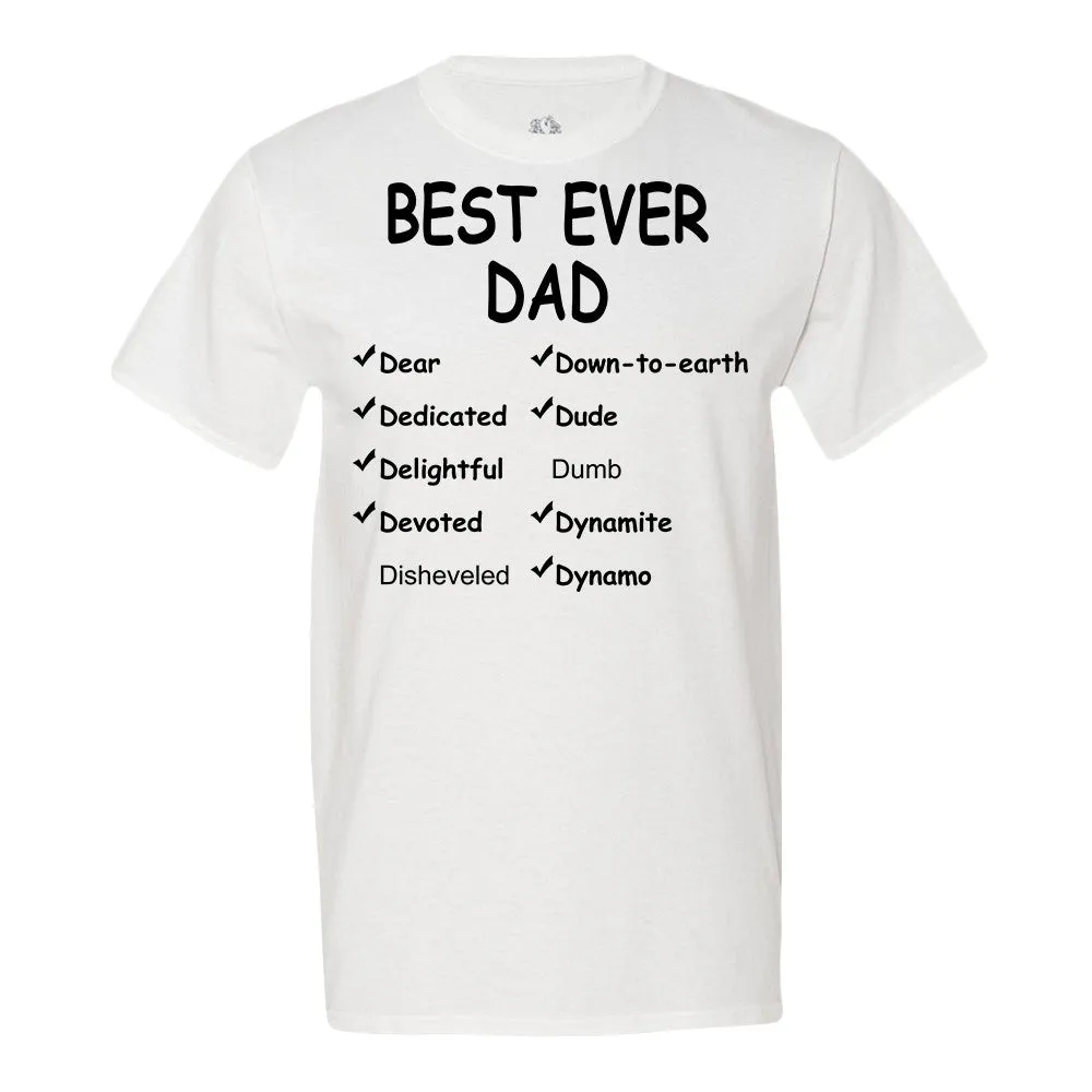 Best Ever Dad T-Shirt