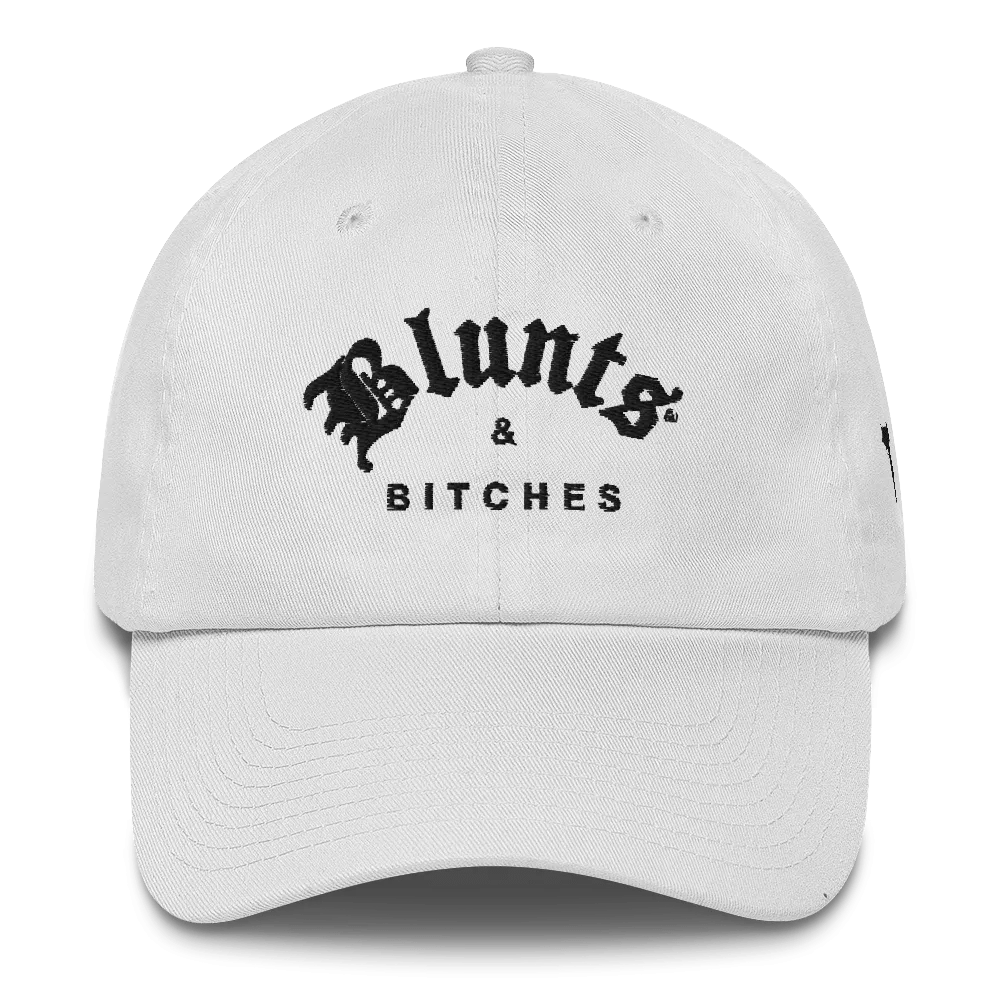 BLUNTS & BITCHES DAD'S HAT