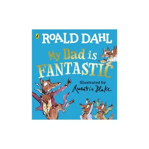 Bookspeed "My Dad is Fantastic" by Roald Dahl