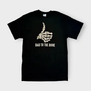 Dad to the Bone Crew Neck T-Shirt | XL | Black | Pre-Shrunk | New