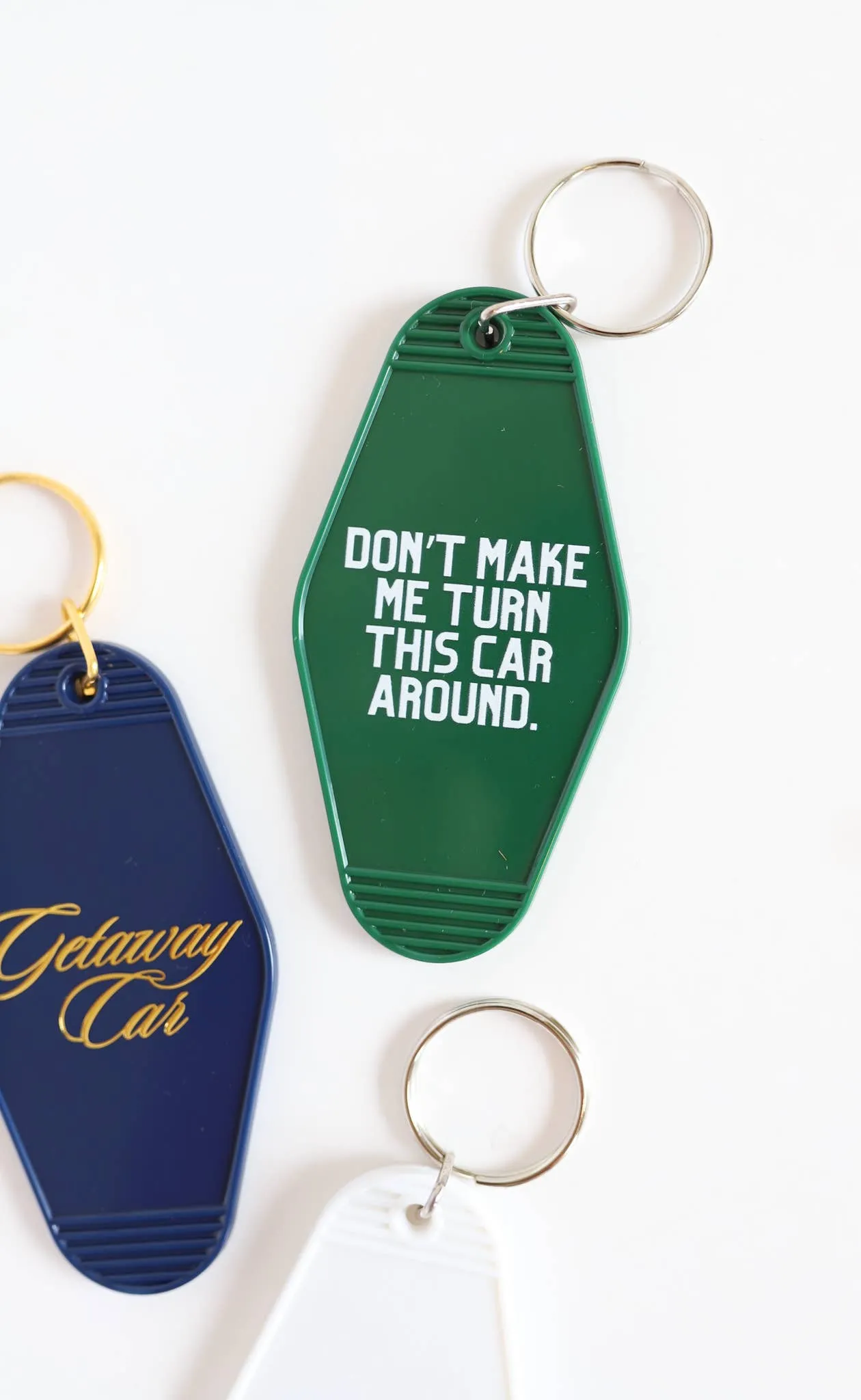 Don't Make Me Turn This Car Around Keychain