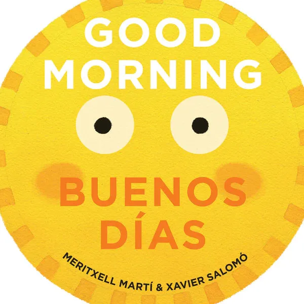 Good Morning / Buenos Dias Board Book