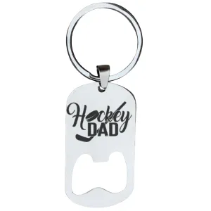 Ice Hockey Dad Stainless Steel Bottle Opener Keychain