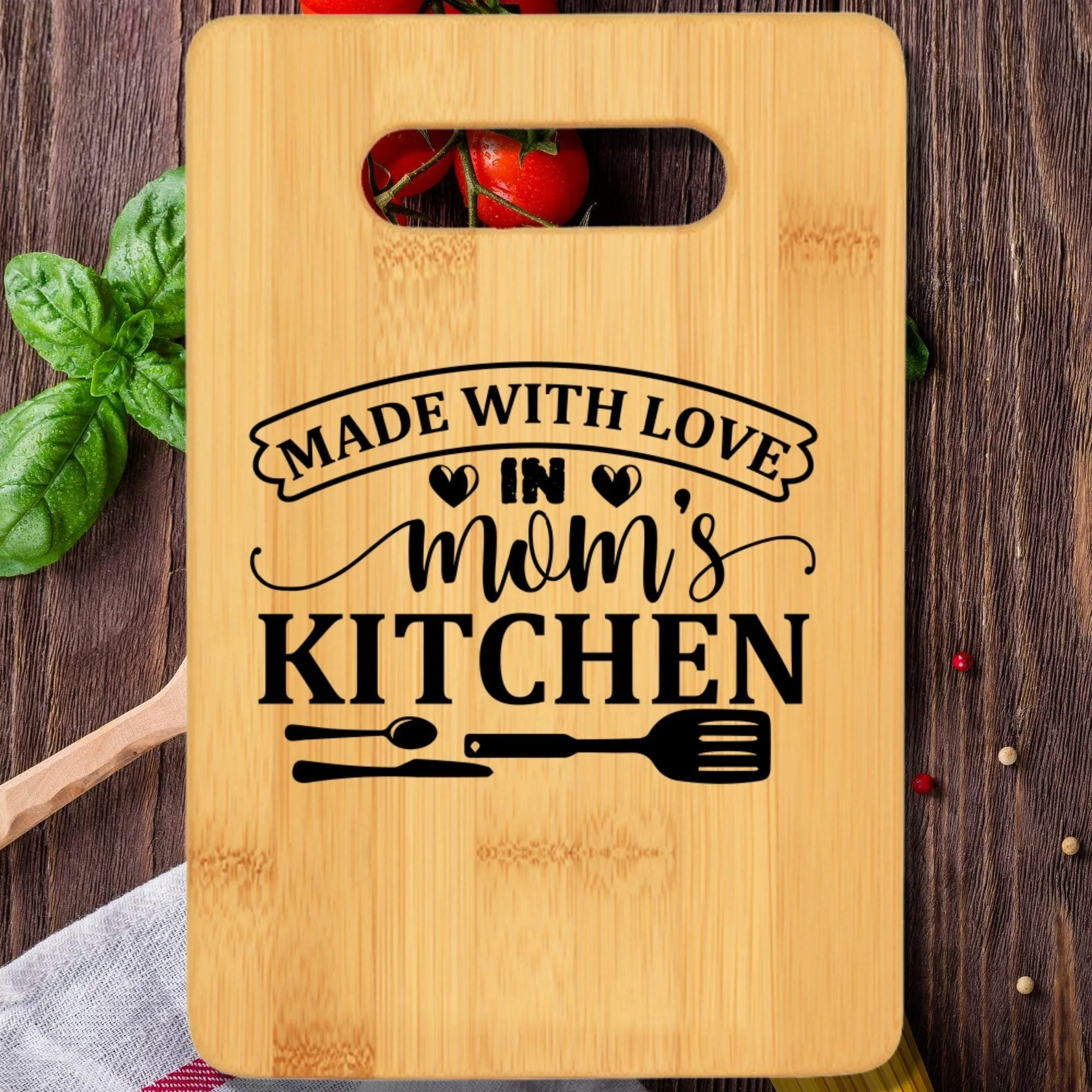 Made With Love In Mom's Kitchen Cutting Board