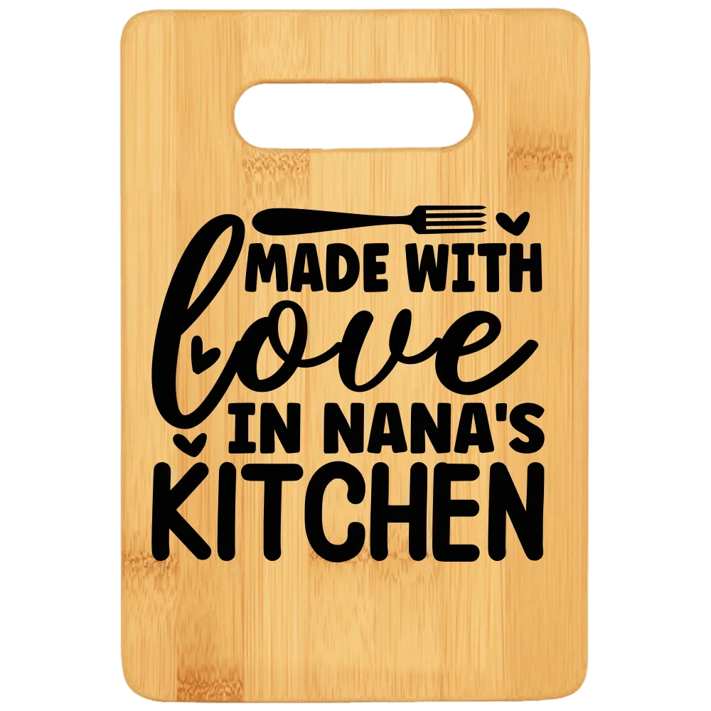 Made With Love In Nana's Kitchen Stove Top Cutting Board with Handle