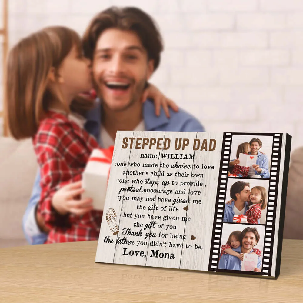 Personalized Custom Stepped Up Dad Film Photo Plaque