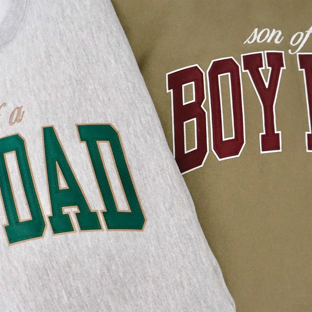 Son Of A Boy Dad Applique Crewneck